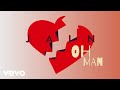 Jain - Oh Man (Official Lyric Video)