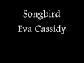 Eva Cassidy, songbird- low 