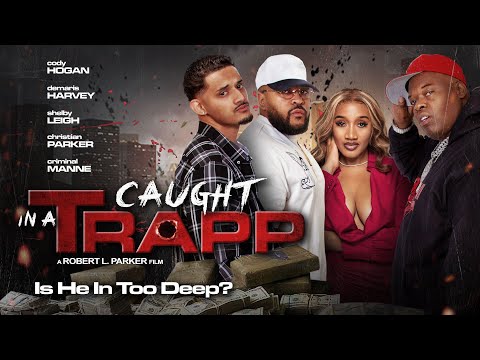 Caught in a Trapp