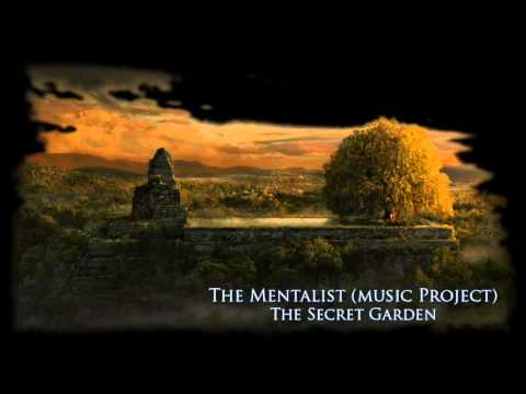 The Mentalist (Music Project) - The Secret Garden