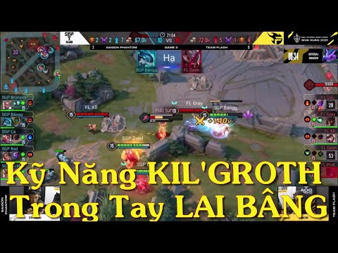 Góc Nhìn Tuyển Thủ Kil’Groth