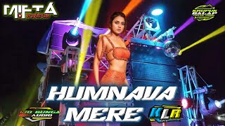 Download lagu DJ HUMNAVA MERE INDIA VIRAL TIKTOK TERBARU FULL BASS HOREG PARTY‼️YANG KALIAN CARI ✓ IJO BUNGA AUDIO mp3