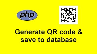 Generate QR code & save into database || qr code in php using phpqrcode library with source code