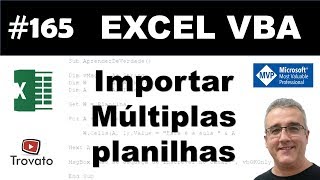 #165 - Excel VBA - Importar múltiplas planilhas de múltiplas pastas de trabalho