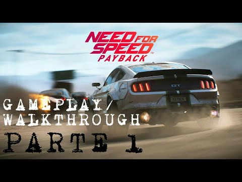 NEED FOR SPEED PAYBACK GAMEPLAY/WALKTHROUGH (sem comentários) - PARTE 1