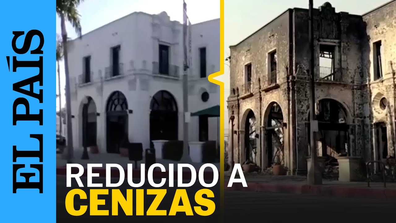 ANTES Y DESPUÉS | Las calles de Los Ángeles tras el paso del fuego | EL PAÍS