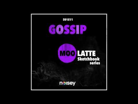 Moo Latte - Gossip • Sketchbook Series • S0E11