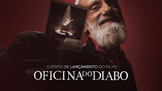 Oficina do Diabo | Evento de lançamento | HOJE, às 20h