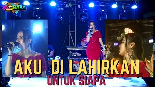 Download lagu ANIE ANJANIE - AKU DILAHIRKAN UNTUK SIAPA | ASMARA \ FPRO MUSIK mp3