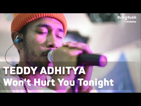 Teddy Adhitya -  Won't Hurt You Tonight (with Lyrics) | BukaMusik