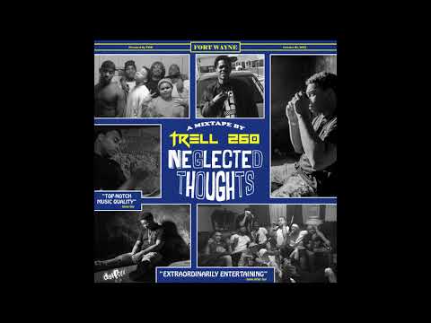 Trell260 - Don't Worry ft. Shay-D & Kid