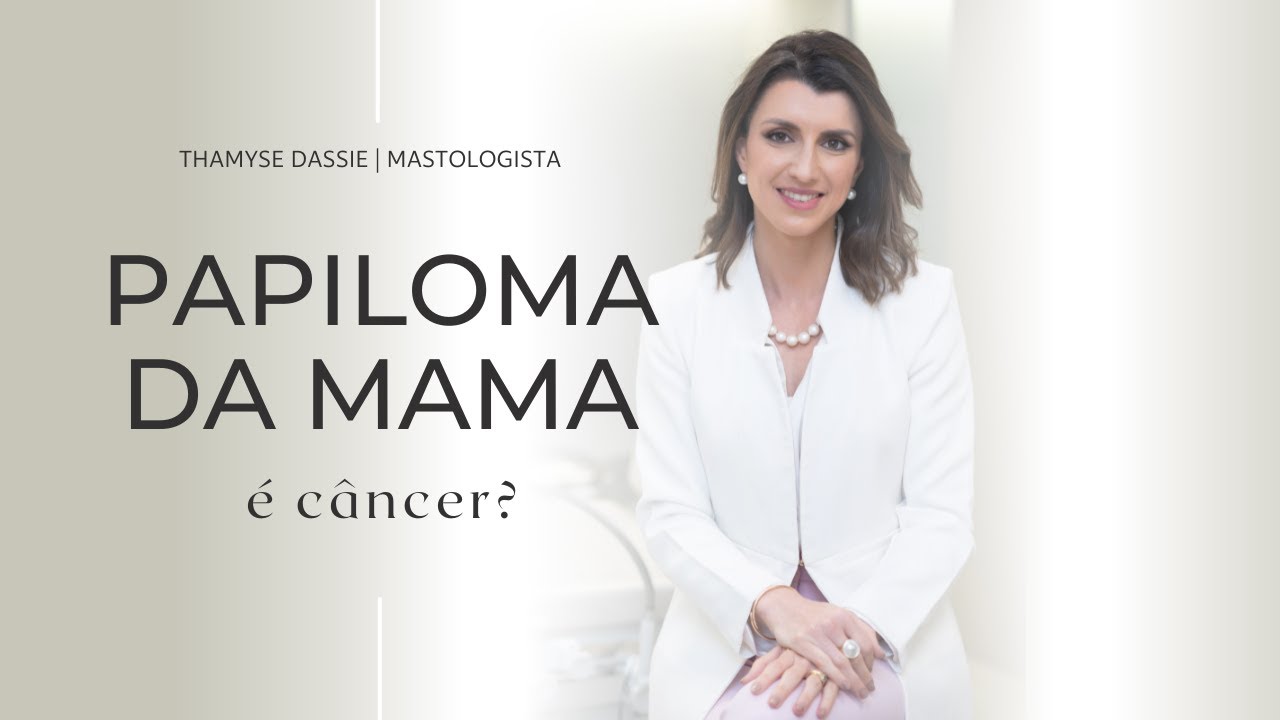 Papiloma da mama pode virar câncer?