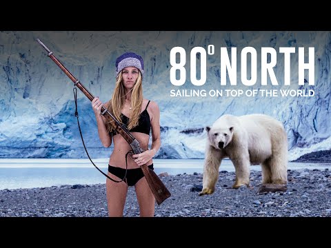 Sailing 80° NORTH DOCUMENTARY - Where is Svalbard? (EP 1 of 4)