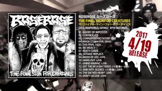 【Trailer】ROSEROSE / THE FINAL SIGN FOR CREATURES