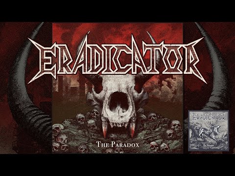 ERADICATOR - The Paradox (Single) [Thrash Metal 2024]