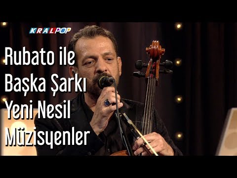 Rubato ile Başka Şarkı - Yeni Nesil Müzisyenler