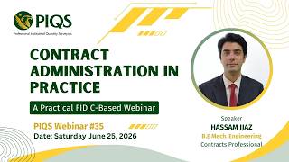 PIQS Webinar # 35 | Contract Administration in Practice | FIDIC 1999 I