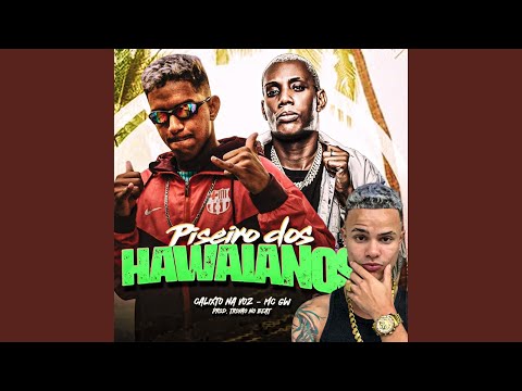 Piseiro dos Havaianos (feat. Mc Gw)