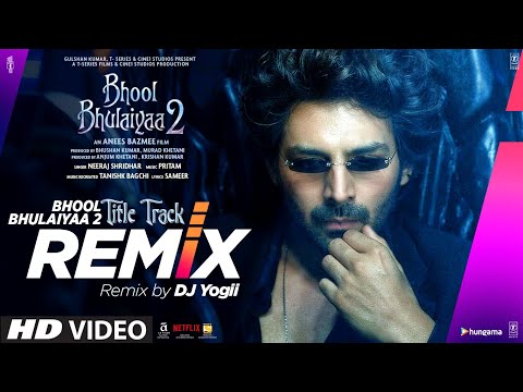 Bhool Bhulaiyaa 2 Remix -  DJ Yogii | Kartik A, Kiara A, Tabu | Tanishk, Pritam | Bhushan K