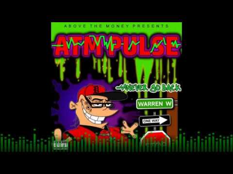 ATM Pulse - I Ain't Worried Ft. Rondae (Never Go Back) { Audio Only }