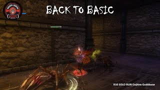 R10 SOLO RUN BACK TO BASIC GOJHIRA GODSBANE