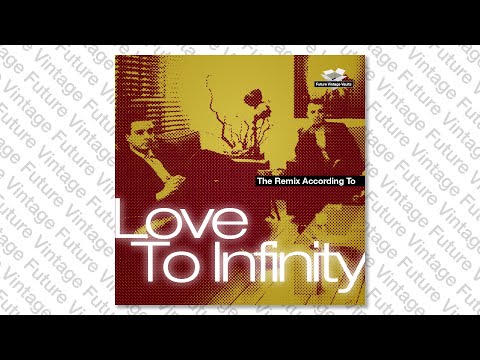 Love To Infinity - Keep Love Together (Classic Paradise Radio Mix)