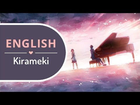 【BriCie】 Kirameki (English Cover) Piano Ver. - Your Lie in April ED 1