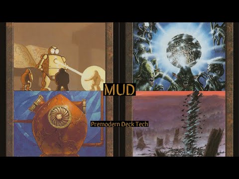MUD (Premodern): 10-Minute Deck Tech