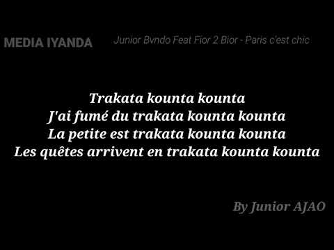 Junior Bvndo Feat Fior 2 Bior - Paris c'est chic ( Paroles/Lyrics )
