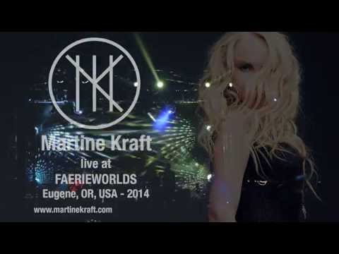 Martine Kraft Live Faerieworlds 2014