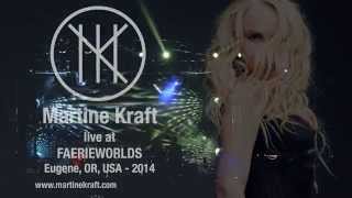 Martine Kraft Live Faerieworlds 2014