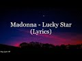 Madonna - Lucky Star (Lyrics HD)