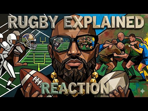 American Football Fan Reacts to Rugby Explained For Football Fans