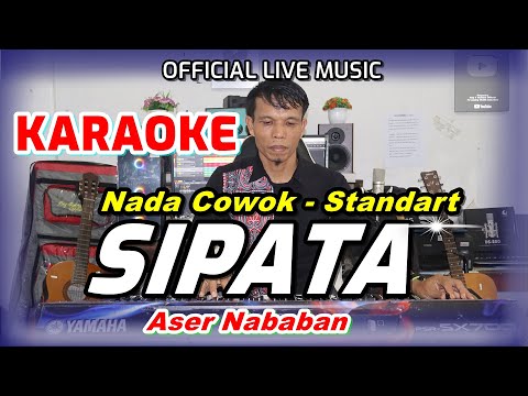 KARAOKE SIPATA  - NADA STANDART PRIA - E = DO