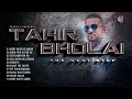 TAHIR BHOLAI I FULL ALBUM THE NEXT STEP I RENA RECORDS CENTRE