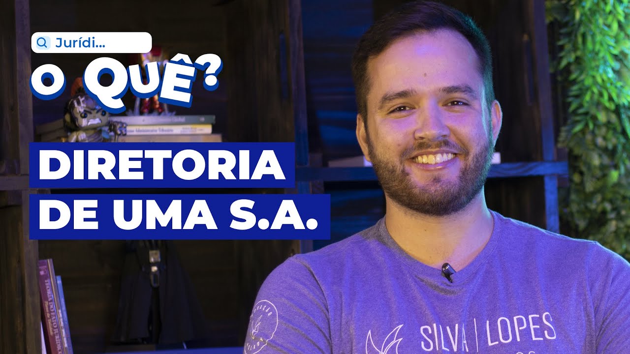 Diretoria de uma S.A. | Juridioque