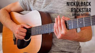Nickelback - Rockstar EASY Guitar Tutorial With Chords / Lyrics