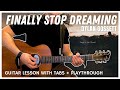 Finally Stop Dreaming - Dylan Gossett (Guitar Tutorial with Tabs)