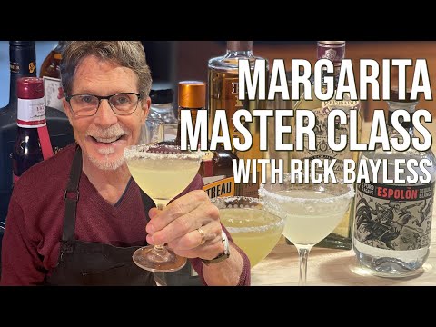 Rick Bayless Margarita Master Class