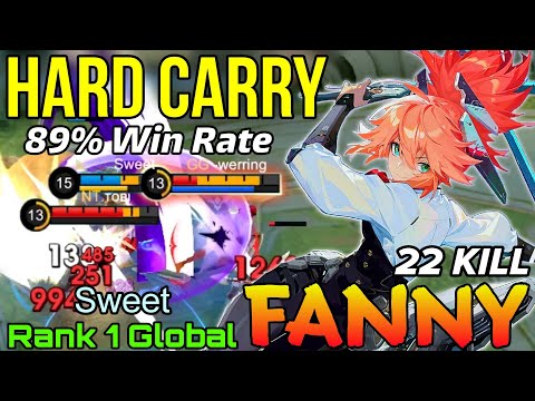 22 Kills Fanny Hard Carry Mode - Top 1 Global Fanny by Sweet - Mobile Legends