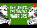 The Myth Of Ireland S Two Greatest Warriors Iseult Gillespie