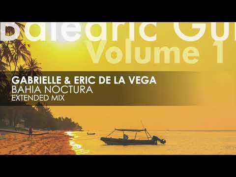 Gabrielle & Eric De La Vega - Bahia Noctura