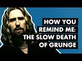 Nickelback How You Remind Me The Slow Death Of Grunge