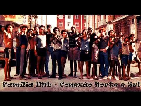 Família iml conecxão norte e sul