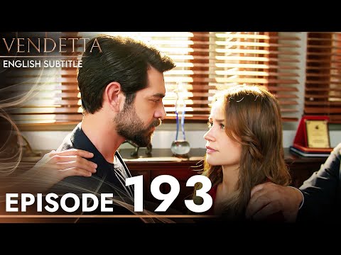 Vendetta - Episode 193 English Subtitled | Kan Cicekleri