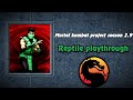 Mortal Kombat Project Season 2 9 NEW UPDATE Reptile Hard 8 Playthrough