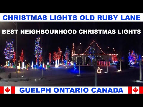 BEST NEIGHBOURHOOD CHRISTMAS LIGHTS - OLD RUBY LANE IN GUELPH ONTARIO CANADA