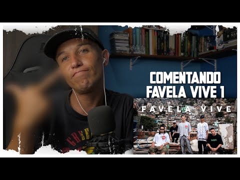 COMENTANDO FAVELA VIVE 1 | OPINIÃO, COMENTÁRIOS E CRÍTICAS
