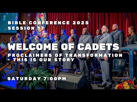 2025 Welcome of Cadets: Proclaimers of Transformation - This is Our Story