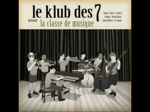Le Klub Des 7 - En Route
